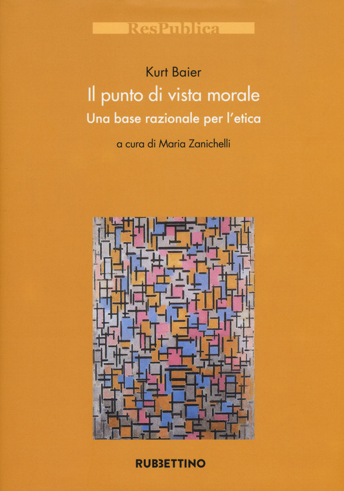 Il punto di vista morale. Una base razionale per l'etica