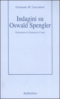 Indagini su Oswald Spengler