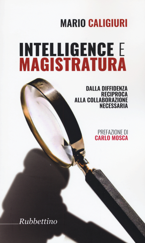Intelligenze e magistratura