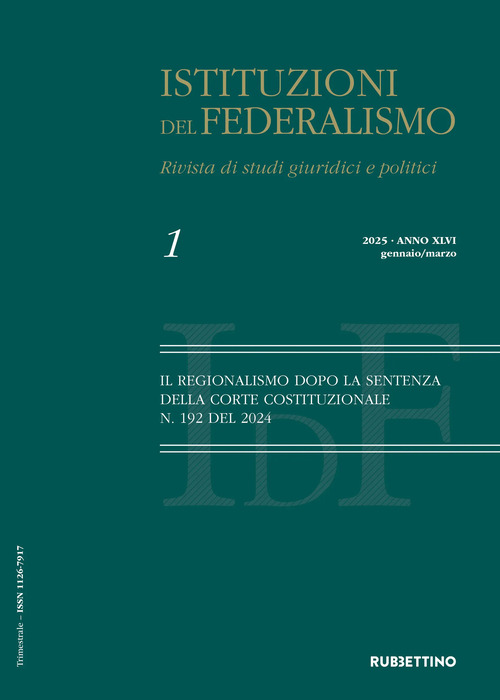 Istituzioni del federalismo. Rivista di studi giuridici e politici