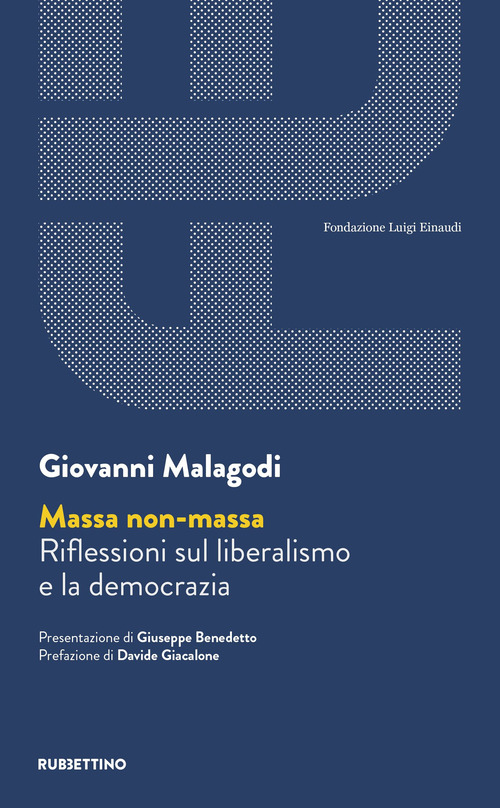 Massa non massa. Riflessioni sul liberalismo e la democrazia