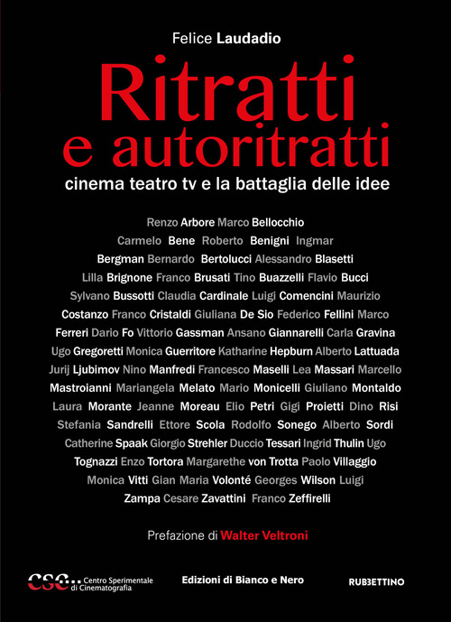 Ritratti e autoritratti. Cinema teatro tv e la battaglia delle idee