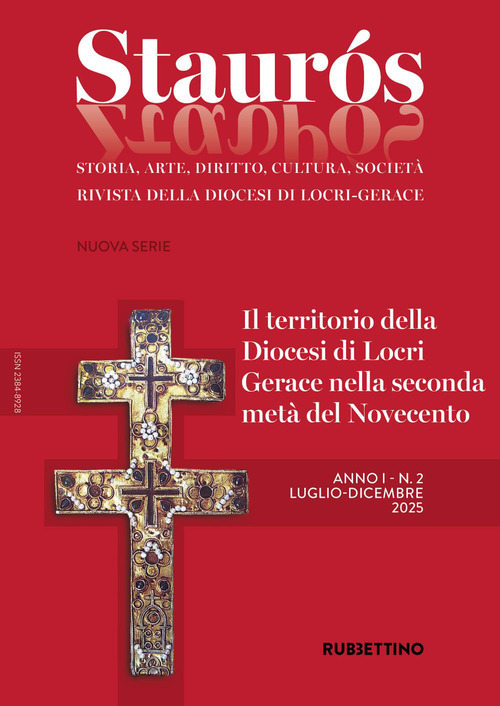 Staur&oacute;s. Rivista storico-artistica della diocesi di Locri-Gerace