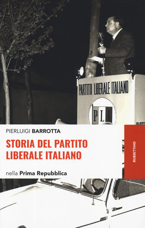 Storia del Partito liberale italiano nella Prima Repubblica