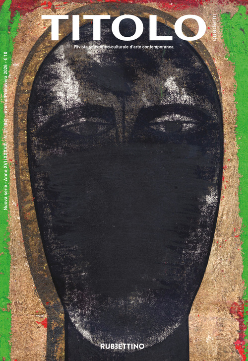Titolo. Rivista scientifica e culturale d'arte contemporanea