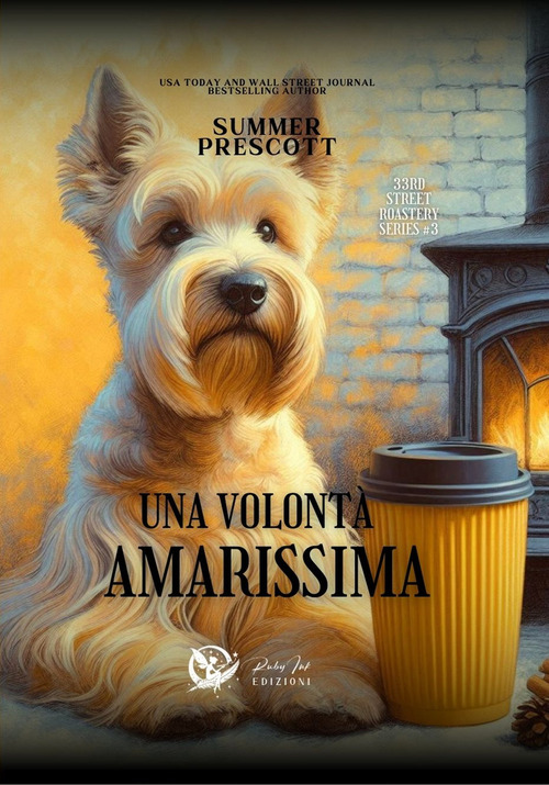 Una volontà amarissima. 33rd roastery street
