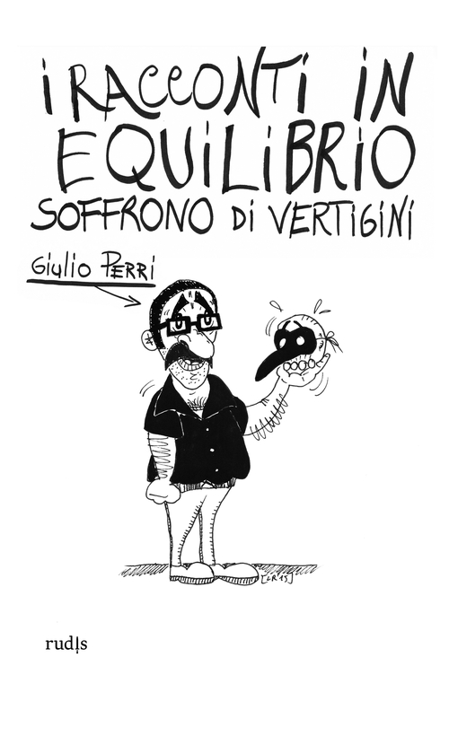 I racconti in equilibrio soffrono di vertigini ma sopportano