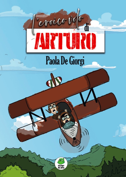 L'eroico volo di Arturo