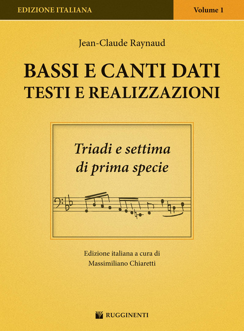Bassi e canti dati. Testi e realizzazioni