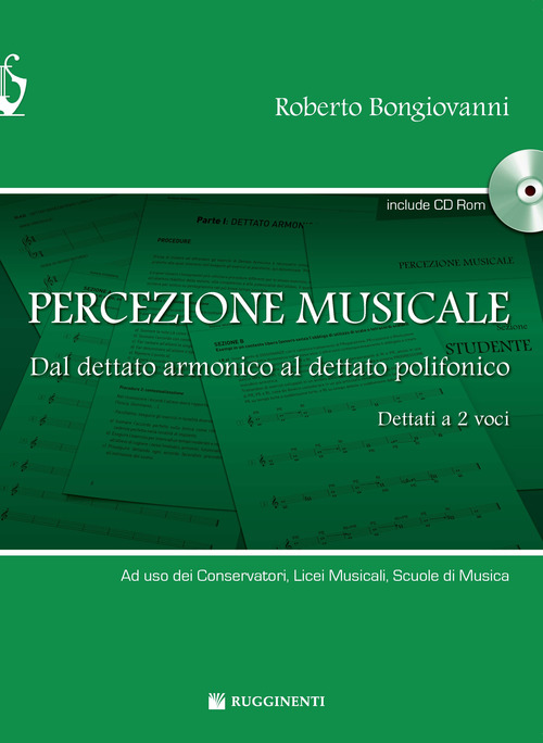 Percezione musicale. Dal dettato armonico al dettato a 2 voci