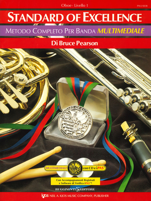 Standard of excellence. Metodo completo per banda multimediale. Oboe. Livello 1
