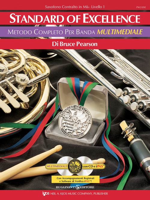 Standard of excellence. Metodo completo per banda multimediale. Saxofono contralto in Mib. Livello 1