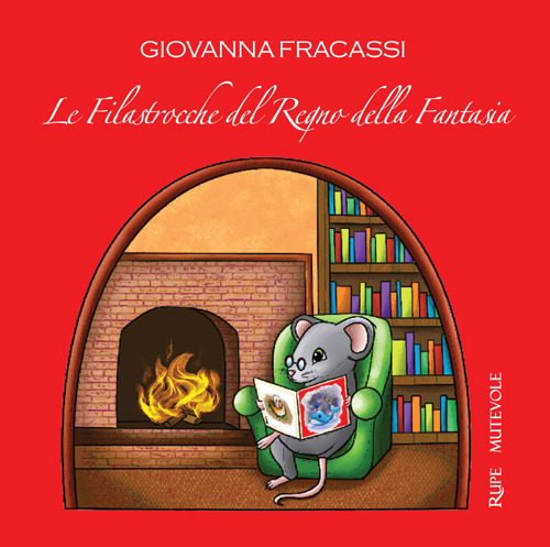 Le filastrocche del regno della fantasia