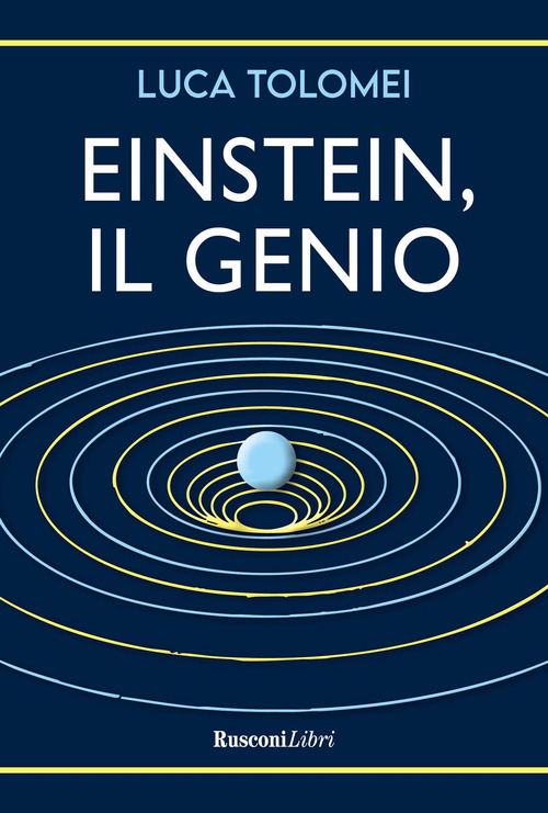 Einstein, il genio