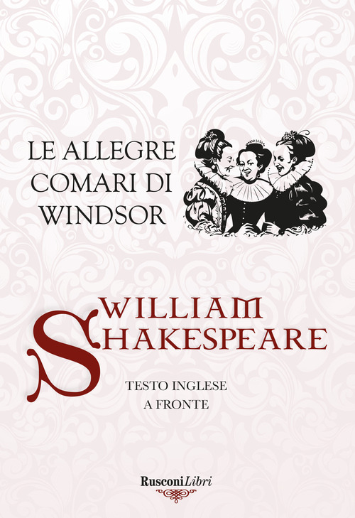 Le allegre comari di Windsor. Testo inglese a fronte