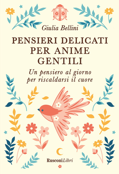 Pensieri delicati per anime gentili
