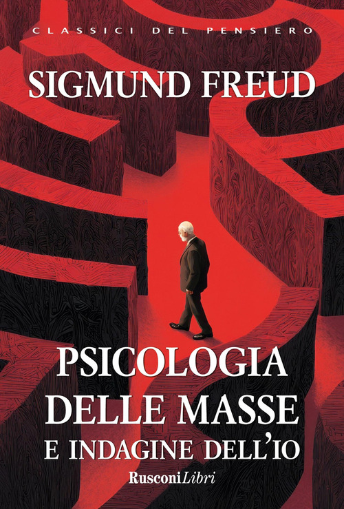 Psicologia delle masse e indagine dell'io
