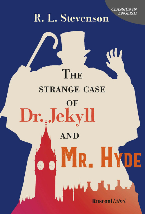 The strange case of Dr Jekyll and Mr Hyde