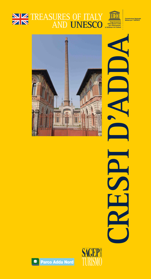Crespi d'Adda. Ediz. inglese