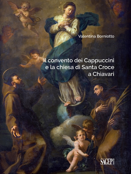 Il convento dei Cappuccini e la chiesa di Santa Croce a Chiavari