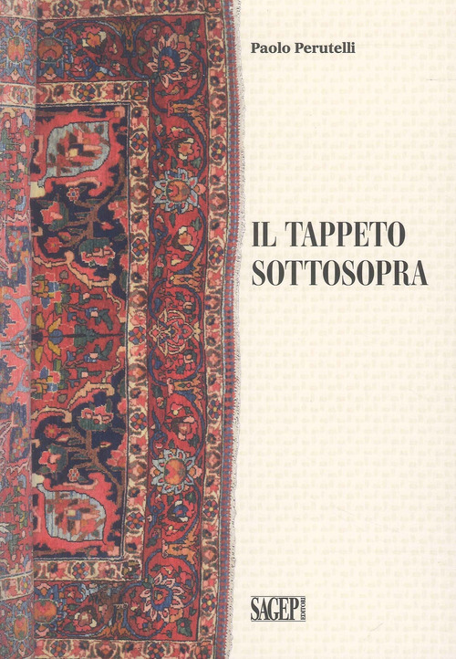 Il tappeto sottosopra