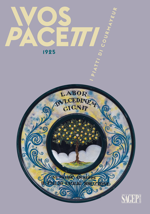 Ivos Pacetti 1925. I piatti di Courmayeur