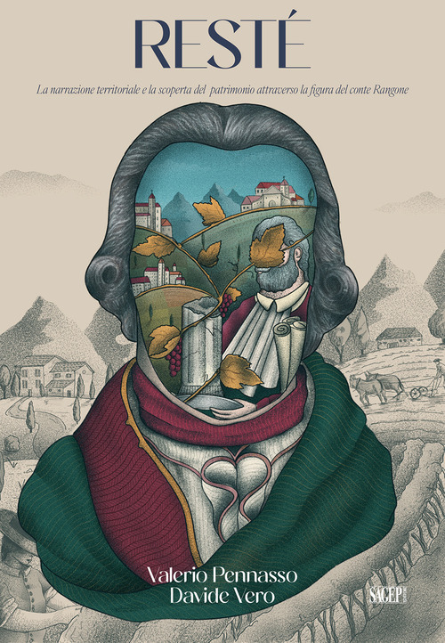 Rest&eacute;. La narrazione territoriale e la scoperta del patrimonio attraverso la figura del conte Rangone