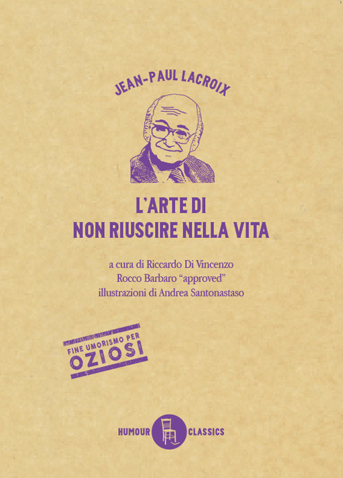 L'arte di non riuscire nella vita