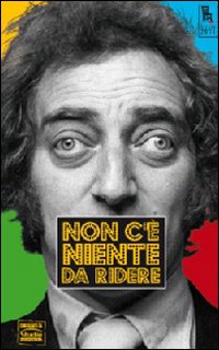 Non c'&egrave; niente da ridere. Agenda 2011