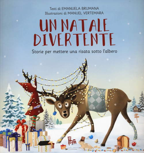 Un Natale divertente. Piccoli grandi lettori