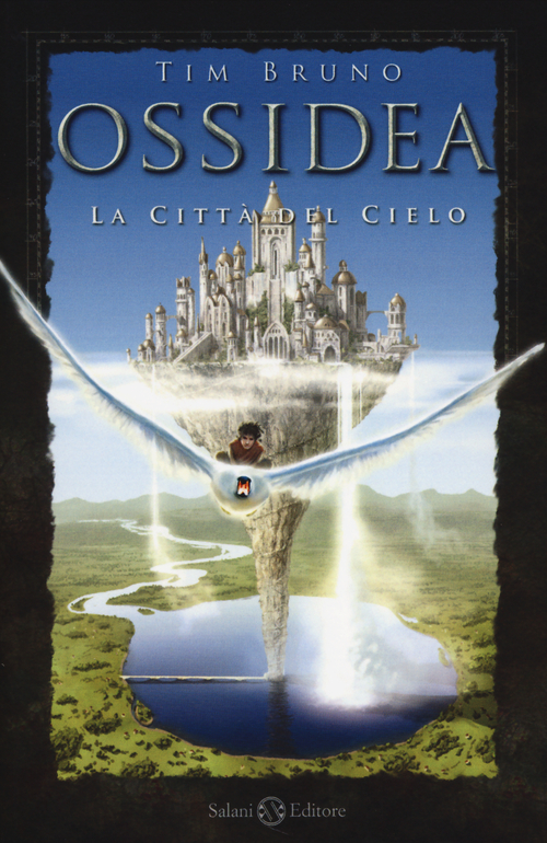La citt&agrave; del cielo. Ossidea