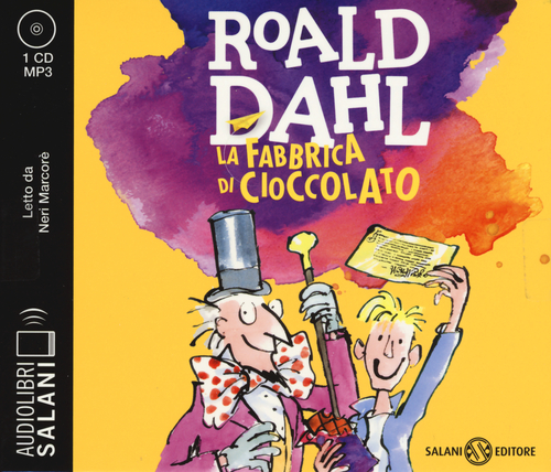 La fabbrica di cioccolato letto da Neri Marcor&egrave;. Audiolibro. CD Audio formato MP3