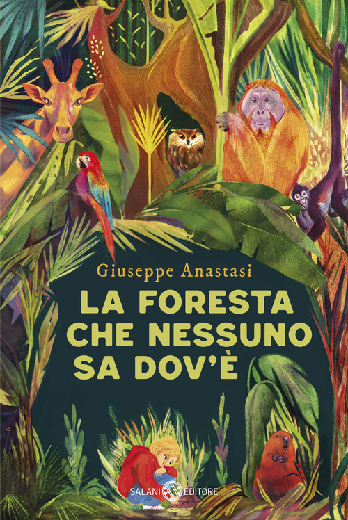 La foresta che nessuno sa dov'&egrave;