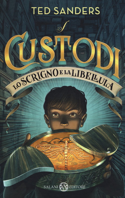 Lo scrigno e la libellula. I custodi