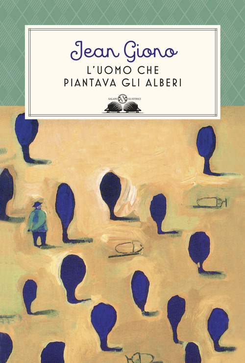 L'uomo che piantava gli alberi