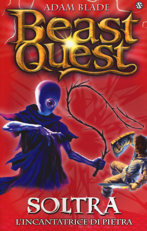 Soltra. L'incantatrice di pietre. Beast Quest