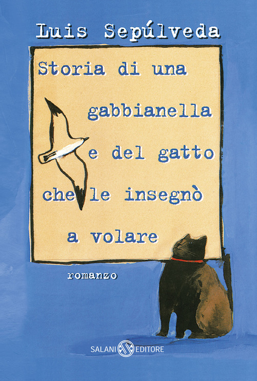 Storia di una gabbianella e del gatto che le insegn&ograve; a volare