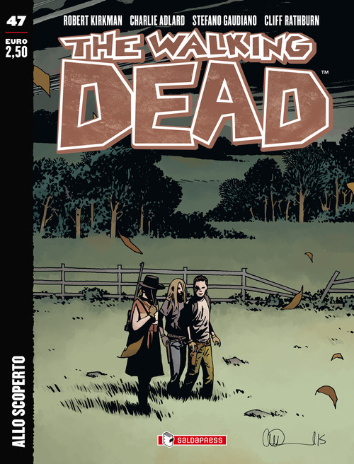 Allo scoperto. The walking dead