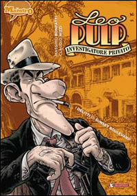 I delitti di Sunset Boulevard. Leo Pulp