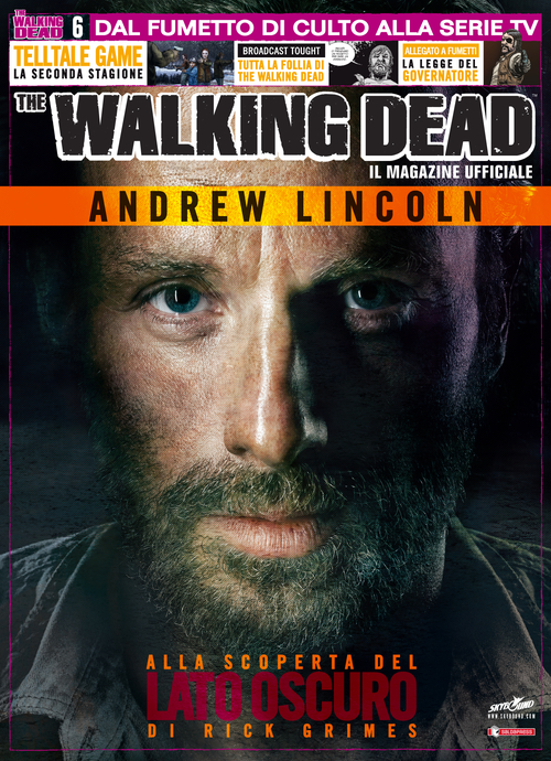 Il magazine ufficiale. The walking dead