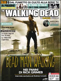 Il magazine ufficiale. The walking dead