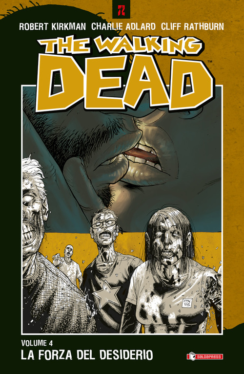 La forza del desiderio. The walking dead