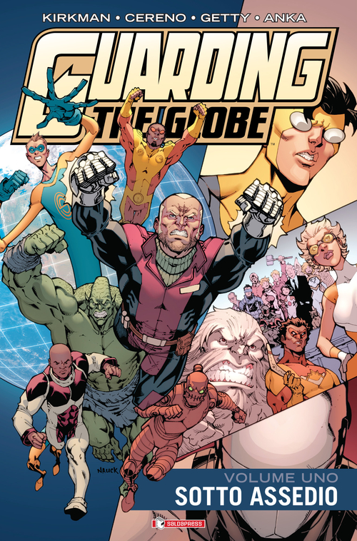 Sotto assedio. Guarding the globe