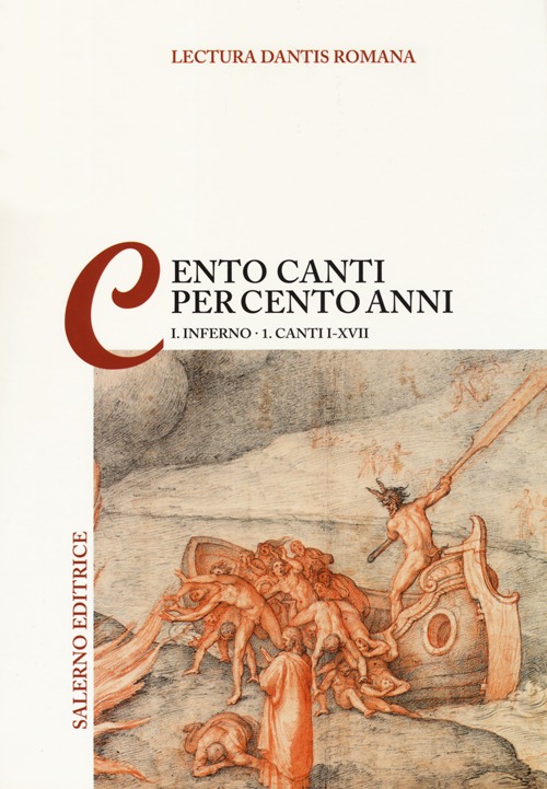 Lectura Dantis Romana. Cento canti per cento anni