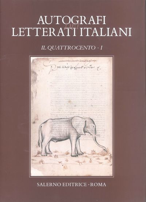 Autografi dei letterati italiani. Il Quattrocento