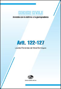 Codice civile. Artt. 122-127