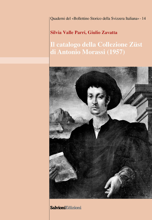 Il catalogo della Collezione Z&uuml;st di Antonio Morassi (1957)