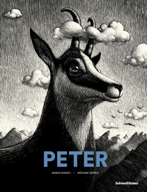 Peter. Storia di un camoscio della Vallemaggia