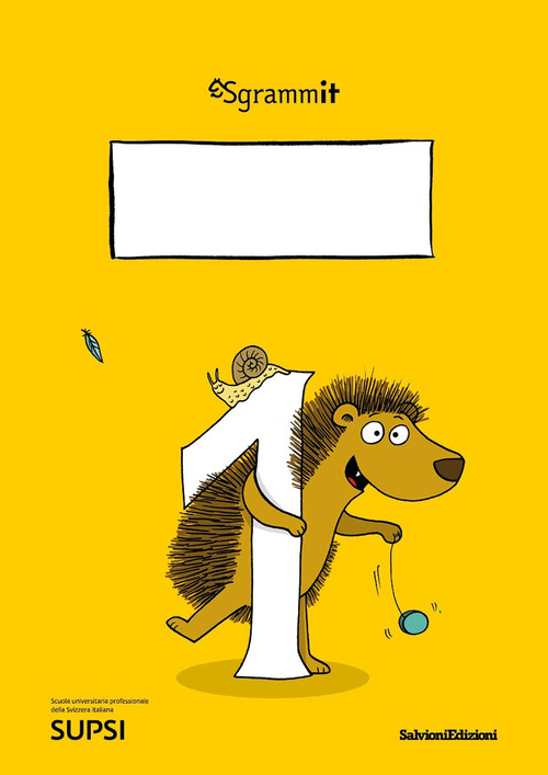 Sgrammit: quaderno giallo 1. &laquo;Il testo regolativo e il testo funzionale&raquo;