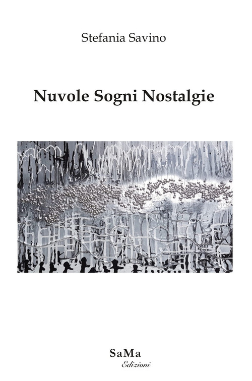 Nuvole sogni nostalgie